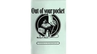 Out of your Pocket by Merlyn T. Shute