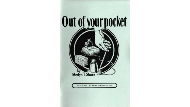 Out of your Pocket by Merlyn T. Shute