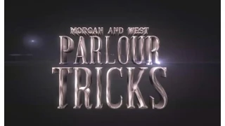 Parlour Tricks by Rhys Morgan And Robert West Parlour Tricks by Rhys Morgan And Robert West