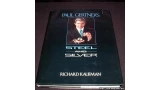 Paul Gertner's Steel And Silver by Richard Kaufman