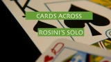 Paul Rosini’s SOLO, A Card in Flight by Steve Valentine Paul Rosini’s SOLO, A Card in Flight by Steve Valentine