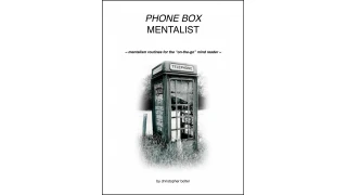 Phone Box Mentalism by Christopher Bolter