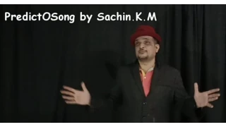Predictosong Mentalism by Sachin.K.M Predictosong Mentalism by Sachin.K.M