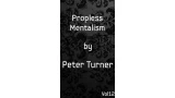 Propless Mentalism Vol.12 by Peter Turner Propless Mentalism Vol.12 by Peter Turner