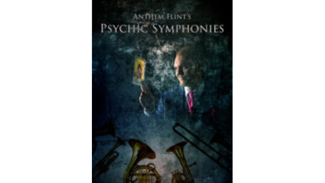 Psychic Symphonies by Anthem Flint