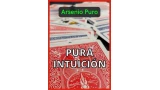 Pura Intuición by Arsenio Puro