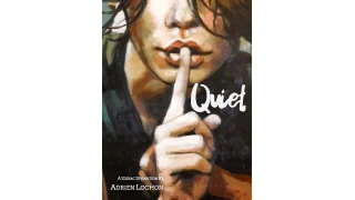 Quiet by Adrien Lochon