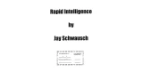 Rapid Intelligence by Jay Schwausch