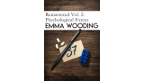 Remastered Volume 2: Psychological Forces by Emma Wooding
