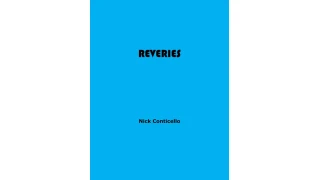 Reveries by Nick Conticello