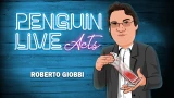 Roberto Giobbi Penguin Live Act