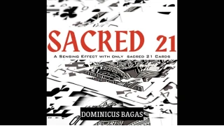 Sacred 21 (Video+Pdf) by Dominicus Bagas Sacred 21 (Video+Pdf) by Dominicus Bagas