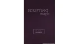 Scripting Magic by Pete Mccabe