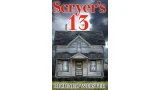 Scryer's 13 by Neal Scryer