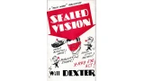 Sealed Vision by Will Dexters