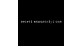 Secret Manuscript One by Jose Prager Secret Manuscript One by Jose Prager