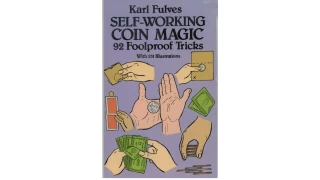 Self Working Coin Magic by Karl Fulves