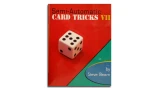 Semi-Automatic Card Tricks Vol.7 by Steve Beam