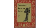 Skeletons From The Closet 2 by Sudo Nihm