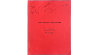 Something Old Something New, Lecture Notes by Chuck Fayne
