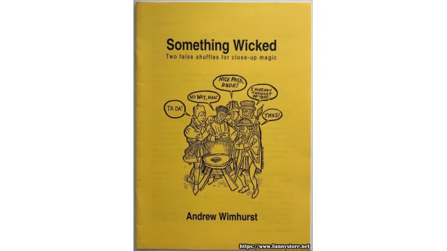 Something Wicked by Andrew Wimhurst