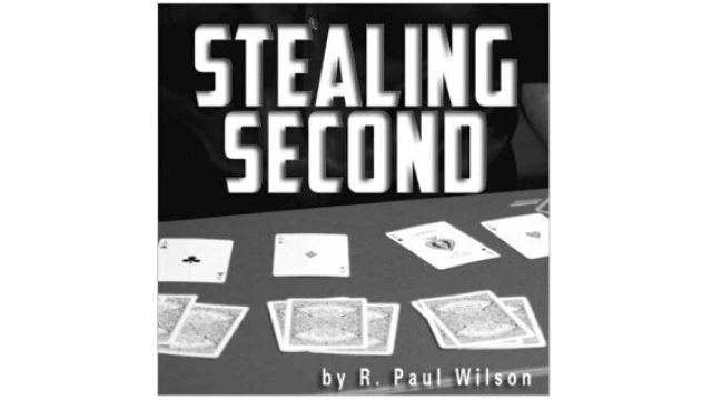 Stealing Second by R. Paul Wilson Stealing Second by R. Paul Wilson
