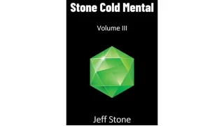 Stone Cold Mental (Volume 3) by Jeff Stone