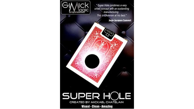 Super Hole by Mickael Chatelain