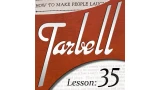 Tarbell 35 How To Make People Laugh by Dan Harlan Tarbell 35 How To Make People Laugh by Dan Harlan