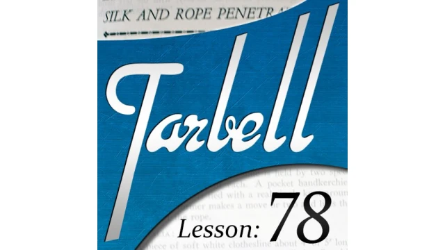 Tarbell 78 Silk & Rope Penetrations by Dan Harlan