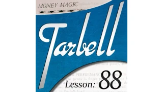 Tarbell 88 Money Magic Part 1 by Dan Harlan