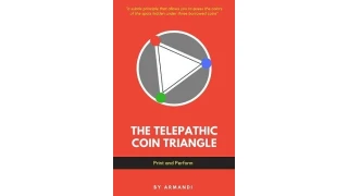 Telepathic Coin Triangle by Armandi