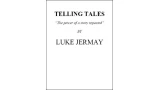 Telling Tales by Luke Jermay Telling Tales by Luke Jermay