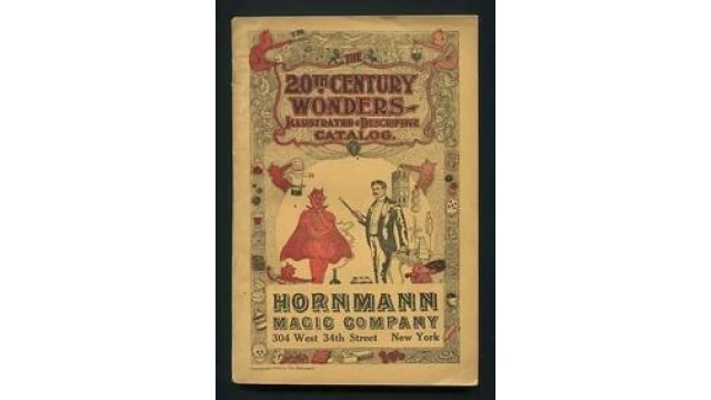 The 20Th Century Wonders - Illustrated & Descriptive Catalog by Otto Hornmann The 20Th Century Wonders - Illustrated & Descriptive Catalog by Otto Hornmann