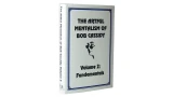 The Art Of Mentalism by Bob Cassidy Volume 2