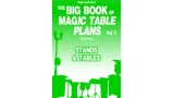 The Big Book Of Magic Table Plans Vol 3 - Stands & Tables by Steve Kovarez