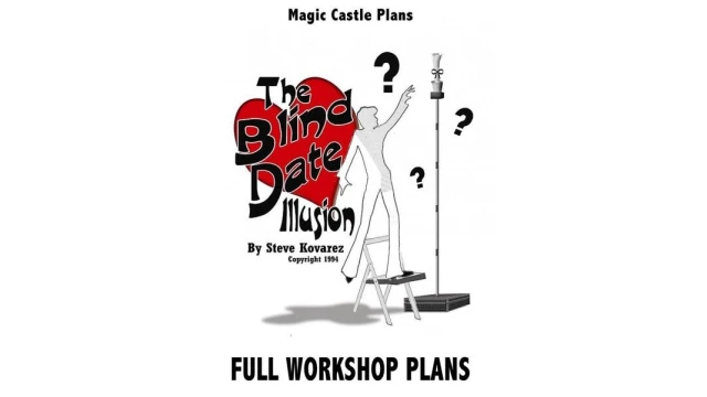 The Blind Date Illusion Plans by Steve Kovarez