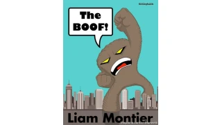 The Boof! by Liam Montier The Boof! by Liam Montier