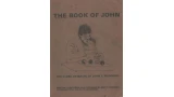 The Book Of John by John F. Mendoza The Book Of John by John F. Mendoza