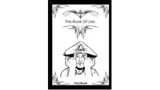 The Book of Lies by Paul Brook The Book of Lies by Paul Brook