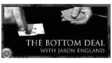 The Bottom Deal by Jason England The Bottom Deal by Jason England