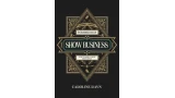 The Business Side Of Show Business by Caroline Ravn