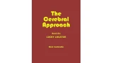 The Cerebral Approach: Book 6: Lucky Locator by Nick Conticello The Cerebral Approach: Book 6: Lucky Locator by Nick Conticello