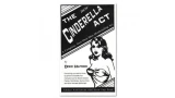 The Cinderella Act by Docc Hilford