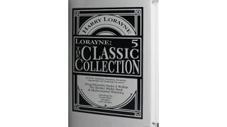 The Classic Collections - Vol.5 by Harry Lorayne