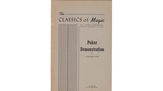 The Classics Of Magic - Poker Demonstration Vol 4 By Tom Osborne