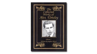 The Collected Works Of Alex Elmsley Vol. 1 by Stephen Minch