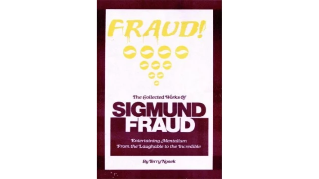 The Collected Works of Sigmund Fraud by Terry Nosek