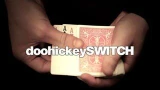 The Doohickey Switch by Nathan Hickey The Doohickey Switch by Nathan Hickey