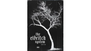 The Eldritch System by Lewis Le Val The Eldritch System by Lewis Le Val